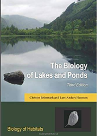 The Biology of Lakes and Ponds 3rd Edition by Christer Brönmark , Lars-Anders Hansson