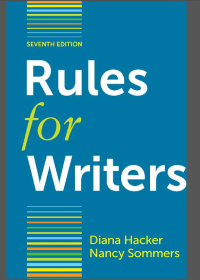  Rules for Writers with Writing about Literature Seventh Edition