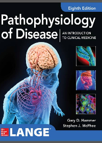 Pathophysiology of Disease: An Introduction to Clinical Medicine 8th Edition by Gary D. Hammer, Stephen J. McPhee