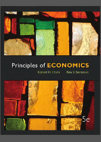 Test Bank for Principles of Economics 5th Edition by Robert Frank,Ben ...