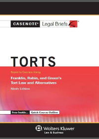  Casenote Legal Briefs for Torts 13th Edition