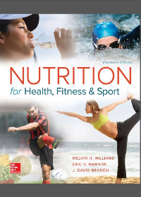 Nutrition for Health, Fitness and Sport 11th Edition by Melvin Williams, Eric Rawson, David Branch