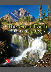  The Good Earth: Introduction to Earth Science 4th Edition
