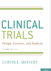  ClinicalTrials: Design, Conduct and Analysis 2nd Edition
