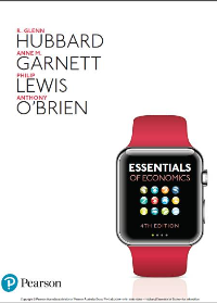 Test Bank for  Essentials of Economics 4th Australian Edition by R Glenn Hubbard, Anne M Garnett