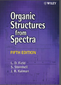  Organic Structures from Spectra 5th Edition by L. D. Field