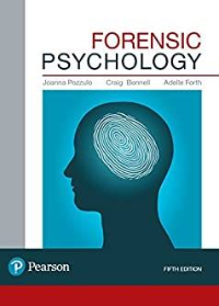 Forensic Psychology 5th edition by Pozzulo Joanna , Bennell Craig , Forth Adelle  