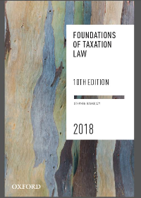  Foundations of Taxation Law 2018 10th Edition