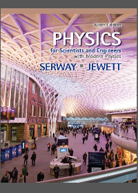  Physics for Scientists and Engineers with Modern Physics 9th Edition