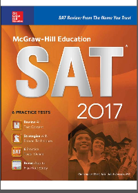 McGraw-Hill Education SAT 2017 Edition
