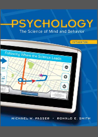  Psychology: The Science of Mind and Behavior 5th Edition