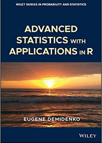 Advanced Statistics With Applications In R by Eugene Demidenko