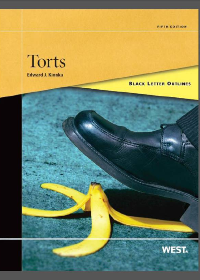 Kionka's Black Letter Outline on Torts 5th Edition