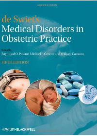  de Swiets Medical Disorders in Obstetric Practice 5th Edition