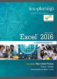 Solution manual for Exploring Microsoft Office Excel 2016 Comprehensive