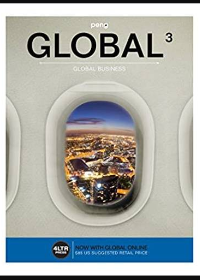 Test Bank for GLOBAL (New, Engaging Titles from 4LTR Press) 3th Edition