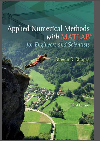  Applied Numerical Methods with MATLAB for Engineers and Scientists 3rd Edition