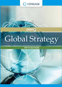 Test Bank for Global Strategy 5th Edition by Mike W Peng
