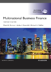 Multinational Business Finance, Global Edition 14th Edition by David K. Eiteman