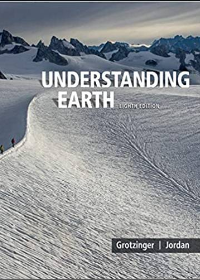  Understanding Earth 8th Edition
