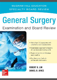 General Surgery Examination and Board Review by Robert B. Lim, Daniel B. Jones