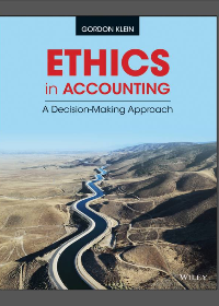  Ethics in Accounting: A Decision-Making Approach