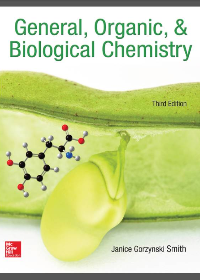  General, Organic, & Biological Chemistry 3rd Edition
