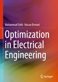 Optimization in Electrical Engineering by Mohammad Fathi, Hassan Bevrani