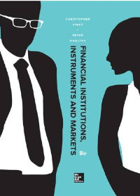  Financial Institutions, Instruments and Markets 8th Edition 