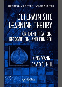  Deterministic Learning Theory for Identification, Recognition, and Control