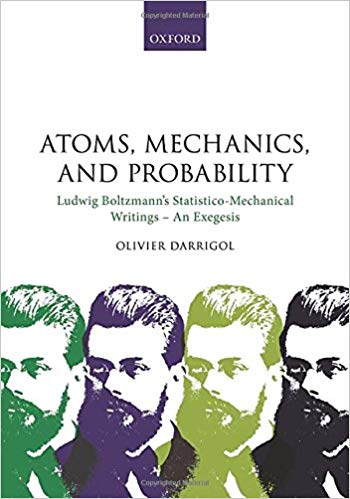 Atoms, Mechanics, and Probability by Olivier Darrigol 