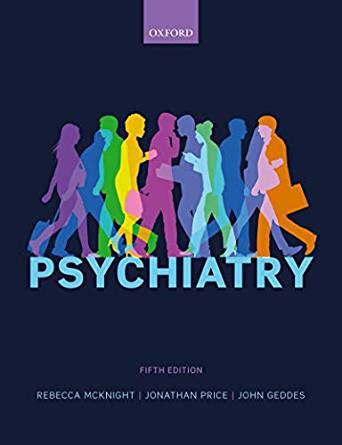 Psychiatry 5th Edition  by Rebecca McKnight , Jonathan Price , John Geddes 