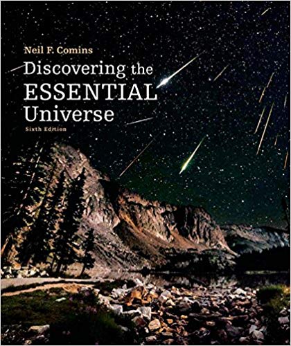 Discovering the Essential Universe 6th Edition  by Neil F. Comins