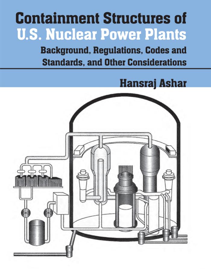 Containment Structures of U.S. Nuclear Power Plants by  Hansraj Ashar