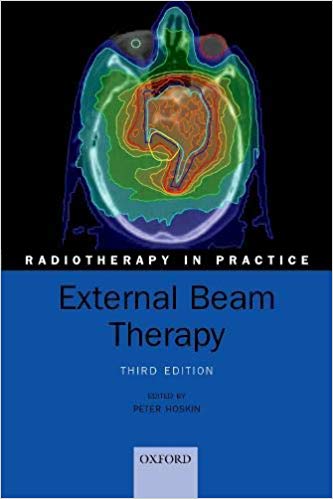 External Beam Therapy 3rd Edition by Peter Hoskin 