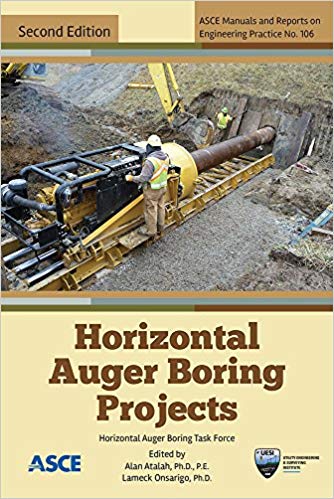 Horizontal Auger Boring Projects 2nd Edition by Alan Atalah , Lameck Onsarigo 