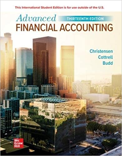 Advanced Financial Accounting 13th Edition By Theodore E. Christensen ...