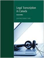 Legal Transcription in Canada, Revised Edition by Barbara L. Asselin Lynn M. Berry 