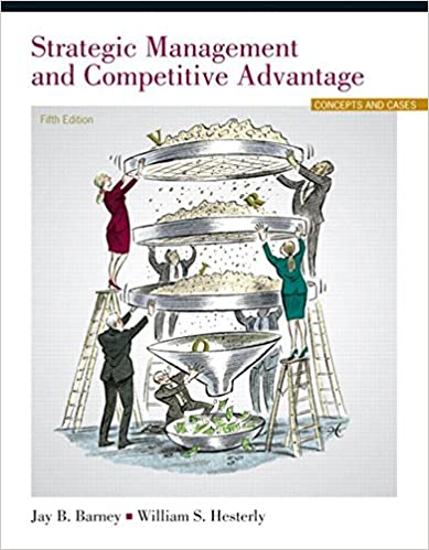 Strategic Management and Competitive Advantage 5th Edition