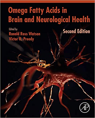 Omega Fatty Acids in Brain and Neurological Health by Ronald Ross Watson , Victor R. Preedy 