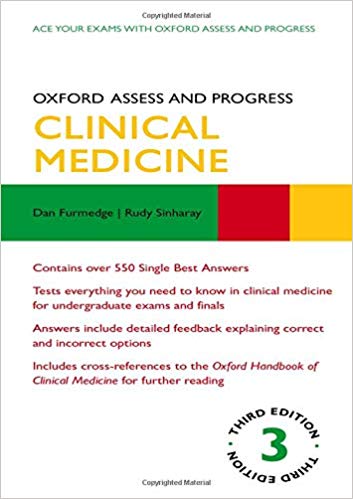 Oxford Assess and Progress: Clinical Medicine 3rd Edition by Rudy Sinha-ray , Daniel Furmedge 