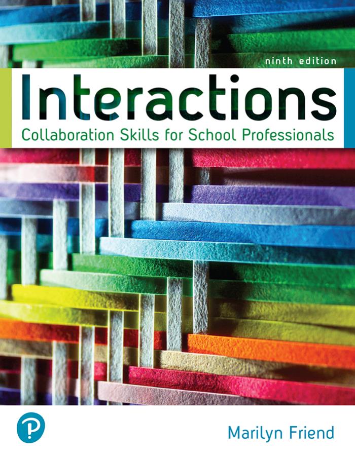 Interactions_ Collaboration Skills for School Professionals 9th Edition by Marilyn Friend