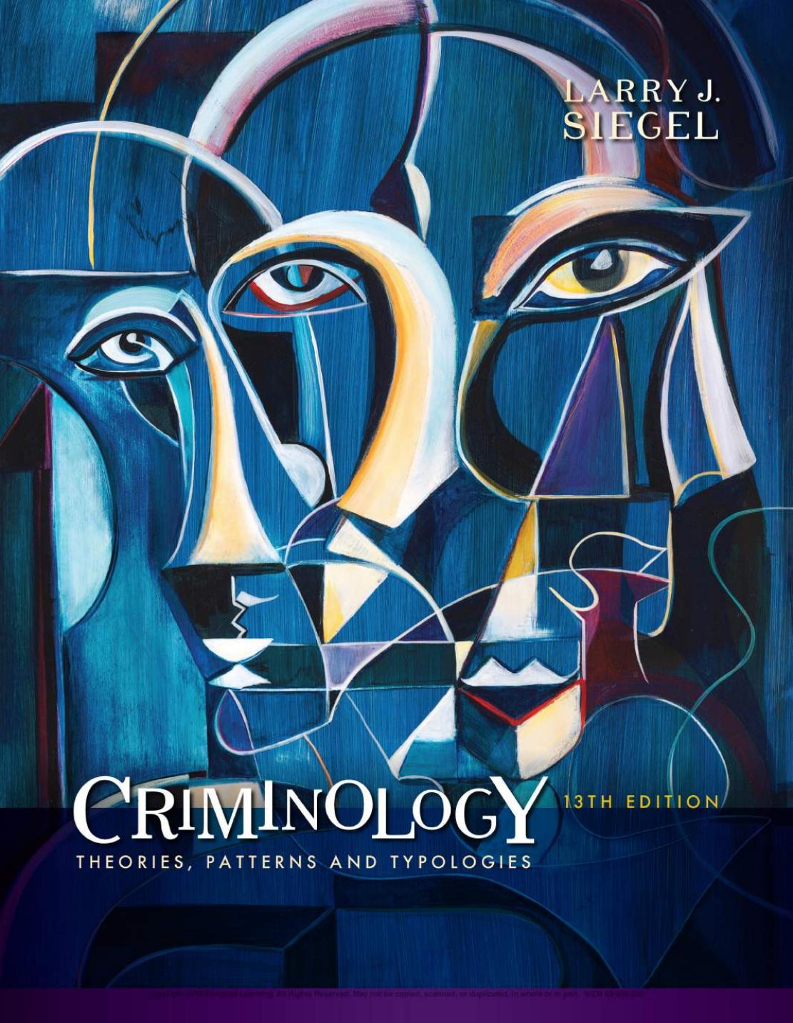 Criminology: Theories, Patterns And Typologies 013 Edition By Larry J ...