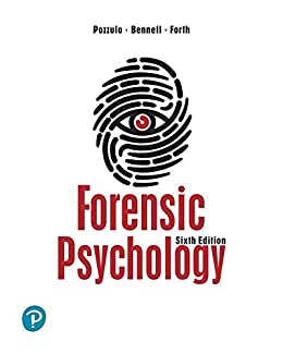 Forensic Psychology, 6th Edition by Joanna Pozzulo