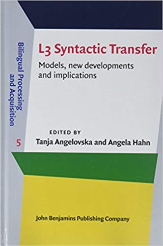 L3 Syntactic Transfer by Tanja Angelovska , Angela Hahn 