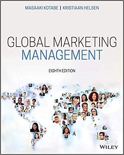 Global Marketing Management, 8th Edition by Masaaki (Mike) Kotabe 
