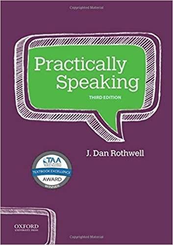 Practically Speaking 3rd Edition by J. Dan Rothwell
