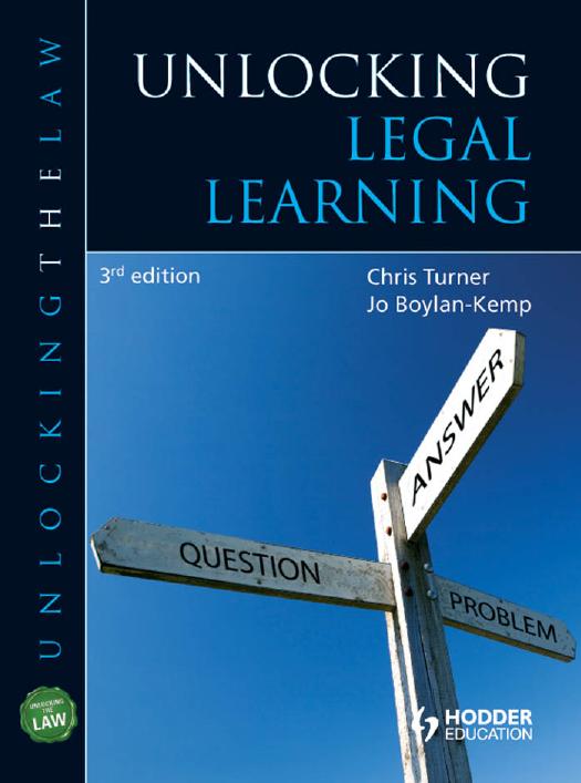 Unlocking Legal Learning 3rd Edition by Chris Turner, Jo Boylan-Kemp