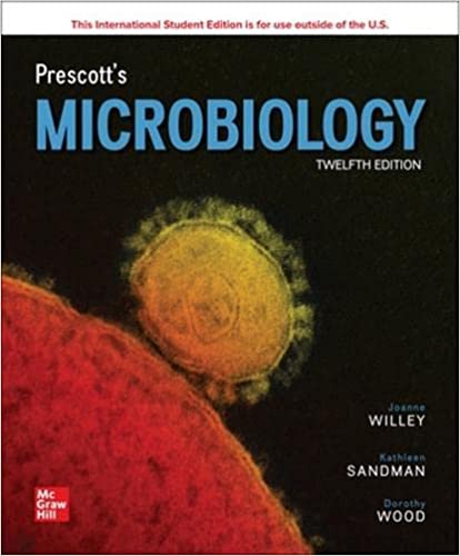 ISE EBook Prescott s Microbiology 12th Edition by Joanne Willey , Kathleen Sandman , Dorothy Wood 