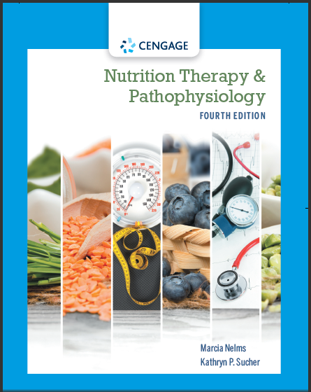Test Bank for Nutrition Therapy and Pathophysiology 4th Edition by  Marcia Nelms , Kathryn P. Sucher